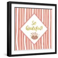 So Grateful-Tina Lavoie-Framed Giclee Print