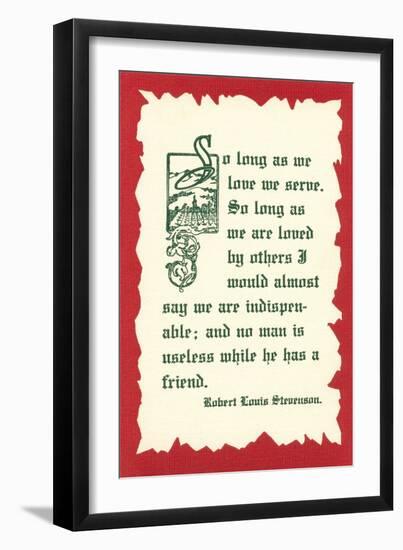 So Long as We Love, We Serve-null-Framed Art Print