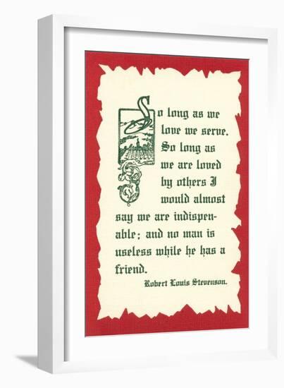 So Long as We Love, We Serve-null-Framed Art Print