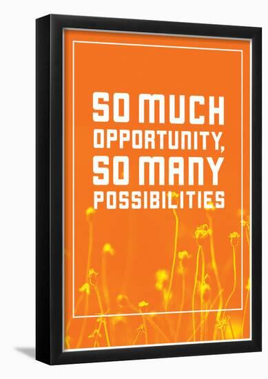 So Much Opportunity (Wildflower Field)-null-Framed Poster