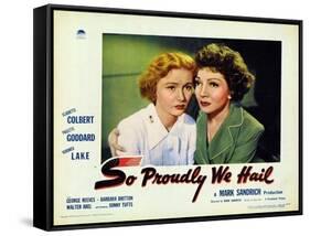 So Proudly We Hail, 1943-null-Framed Stretched Canvas