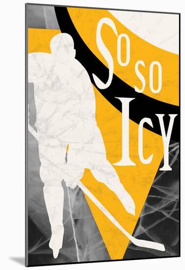 So So Icy-null-Mounted Poster
