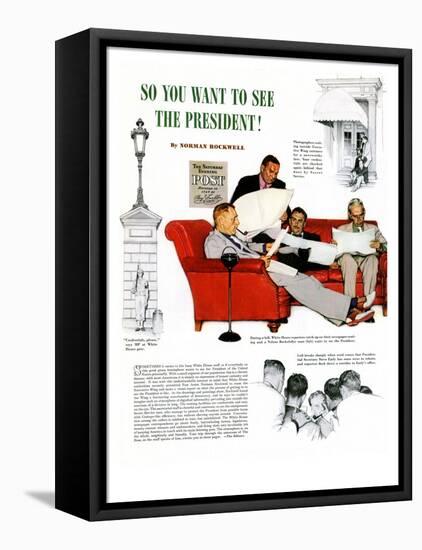 "So You Want to See the President" A, November 13,1943-Norman Rockwell-Framed Stretched Canvas