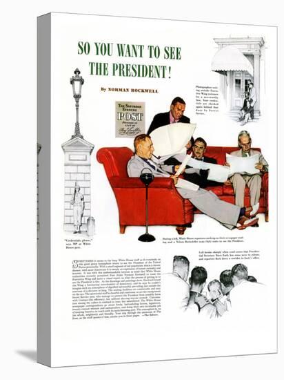 "So You Want to See the President" A, November 13,1943-Norman Rockwell-Stretched Canvas
