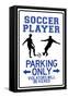 Soccer Player Parking Only-null-Framed Stretched Canvas