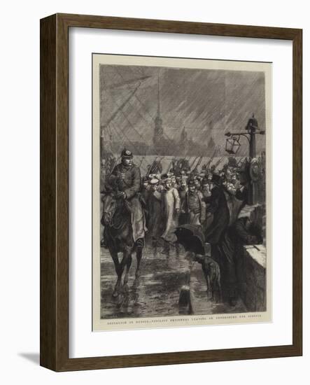 Socialism in Russia, Nihilist Prisoners Leaving St Petersburg for Siberia-null-Framed Giclee Print