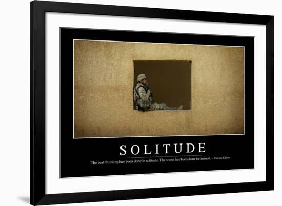 Solitude: Inspirational Quote and Motivational Poster-null-Framed Photographic Print
