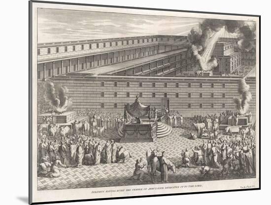 Solomon Having Built the Temple of Jerusalem Dedicates It to the Lord-Dom Augustin Calmet-Mounted Art Print