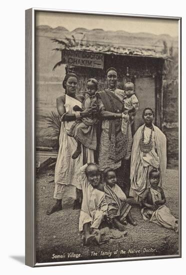 Somali Village - the Family of the Native Doctor-null-Framed Photographic Print