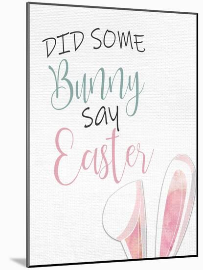 Some Bunny-Kimberly Allen-Mounted Art Print