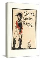 Some Great French Men, 1917-Claud Lovat Fraser-Stretched Canvas