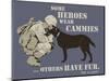 Some Heroes Wear Cammies, Others Have Fur-Dog is Good-Mounted Art Print