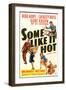 Some Like it Hot-null-Framed Premium Giclee Print