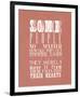 Some People No Matter How Old They Get Never Lose-null-Framed Giclee Print