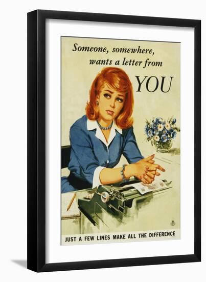 Someone, Somewhere, Wants a Letter from You-null-Framed Art Print