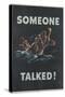 Someone Talked! Poster-Frederick Siebel-Stretched Canvas