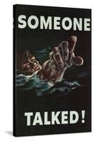 Someone Talked WWII War Propaganda Art Print Poster-null-Stretched Canvas