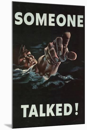 Someone Talked WWII War Propaganda Art Print Poster-null-Mounted Poster