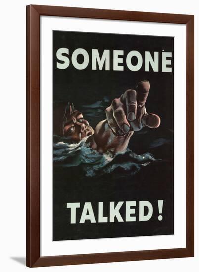 Someone Talked WWII War Propaganda-null-Framed Art Print