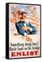 Something Doing Boys! Uncle Sam's on the Bridge Enlist'-null-Framed Stretched Canvas