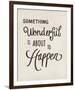 Something Wonderful-Clara Wells-Framed Giclee Print