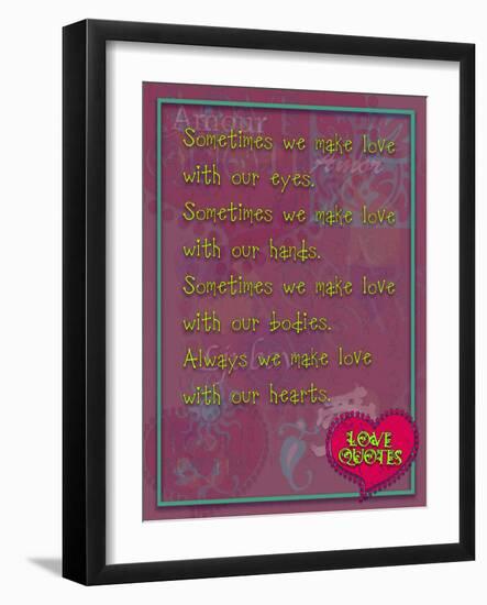 Sometimes We Make Love with Our Eyes-Cathy Cute-Framed Giclee Print