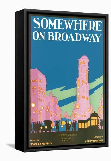 Somewhere on Broadway, Sheet Music, New York-null-Framed Stretched Canvas