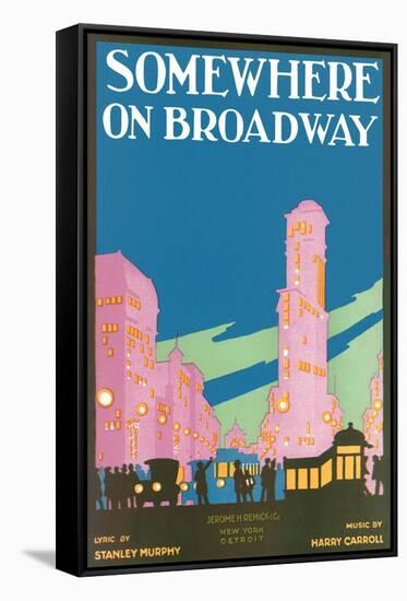 Somewhere on Broadway, Sheet Music, New York-null-Framed Stretched Canvas