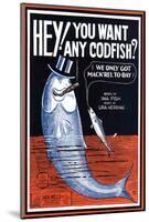 Song Sheet Cover: Hey! You Want Any Codfish?-null-Mounted Art Print