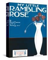 Song Sheet Cover: My Little Rambling Rose By Harold Freeman-null-Stretched Canvas