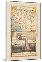 Songs of Experience: Title page, c.1825-William Blake-Mounted Giclee Print