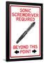 Sonic Screwdriver Required Past This Point Sign Poster-null-Framed Poster