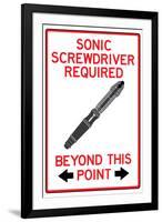 Sonic Screwdriver Required Past This Point Sign-null-Framed Art Print