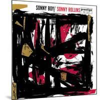 Sonny Rollins - Sonny Boy-null-Mounted Art Print