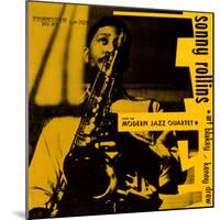 Sonny Rollins - Sonny Rollins with the Modern Jazz Quartet-null-Mounted Art Print