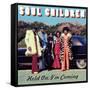 Soul Children - Hold On, I'm Coming-null-Framed Stretched Canvas