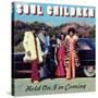 Soul Children - Hold On, I'm Coming-null-Stretched Canvas