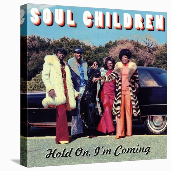 Soul Children - Hold On, I'm Coming-null-Stretched Canvas