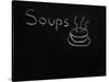 Soups Menu on the Chalkboard-vesnacvorovic-Stretched Canvas