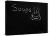 Soups Menu on the Chalkboard-vesnacvorovic-Stretched Canvas
