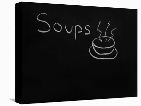 Soups Menu on the Chalkboard-vesnacvorovic-Stretched Canvas