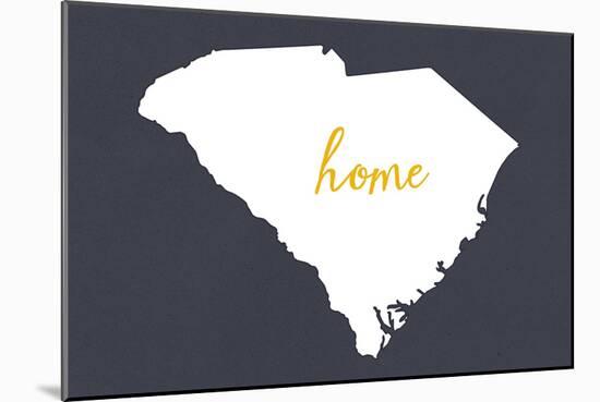 South Carolina - Home State - White on Gray-Lantern Press-Mounted Art Print