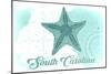 South Carolina - Starfish - Teal - Coastal Icon-Lantern Press-Mounted Art Print