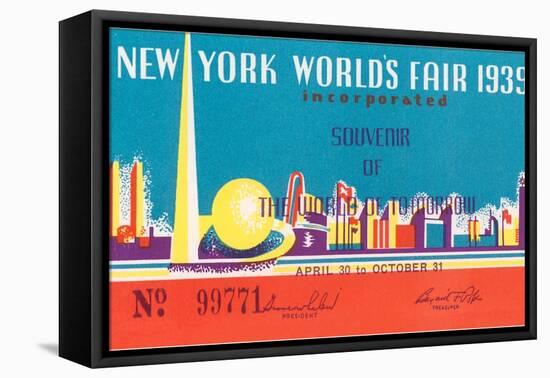 Souvenir Ticket to New York World's Fair, 1939-null-Framed Stretched Canvas