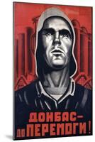 Soviet Propaganda Poster-null-Mounted Giclee Print
