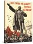 Soviet World War 2 Poster, 1941, 'All Forces to the Defense of the City of Lenin!'-null-Stretched Canvas