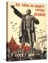 Soviet World War 2 Poster, 1941, 'All Forces to the Defense of the City of Lenin!'-null-Stretched Canvas