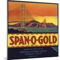 Span O Gold Brand - Fontana, California - Citrus Crate Label-Lantern Press-Mounted Art Print