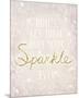 Sparkle-Lottie Fontaine-Mounted Giclee Print