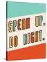 Speak Up-Kindred Sol Collective-Stretched Canvas